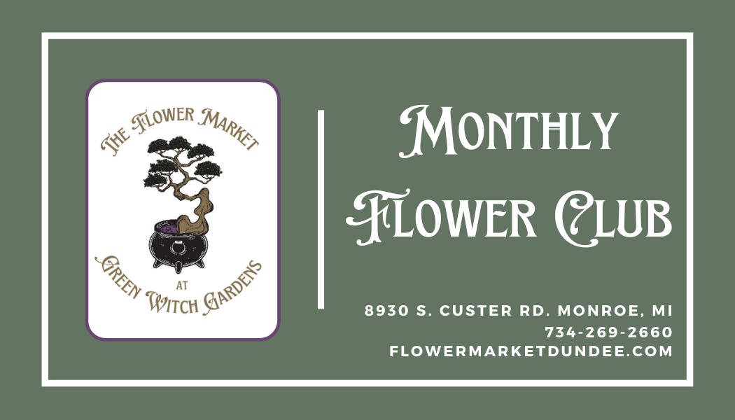 Monthly Flower Club